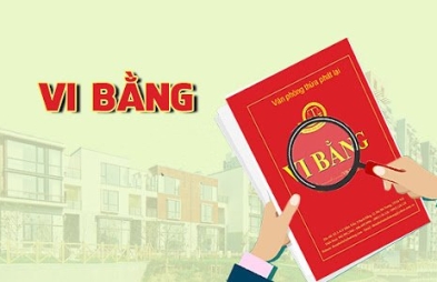 Vi bằng là gì? Giá trị pháp lý của vi bằng đến đâu?