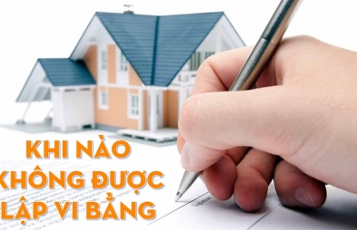 Những trường hợp không được lập Vi bằng